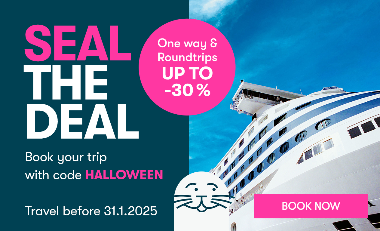 SEAL THE DEAL
Ferry tickets up to -30%